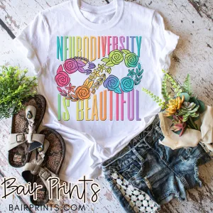 Neurodiversity Is Beautiful T-Shirt