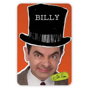 Personalised Mr Bean Tophat Metal Sign